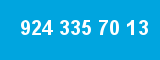 924 335 70 13